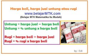 Menghitung Harga Beli, Harga Jual, Untung atau Rugi